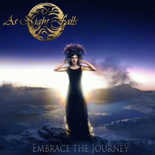 As Night Falls : Embrace the Journey